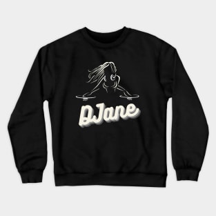 DJane DeeJay Vinyl Turntable Mixing Crewneck Sweatshirt